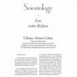 Dr. phil. Urbano Alonso Galan – Scientology: Eine wahre Religion
